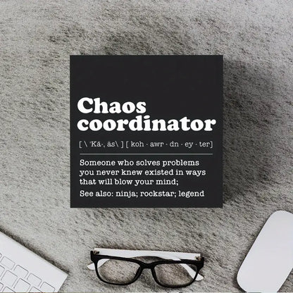 Quote Box - Chaos Coordinator