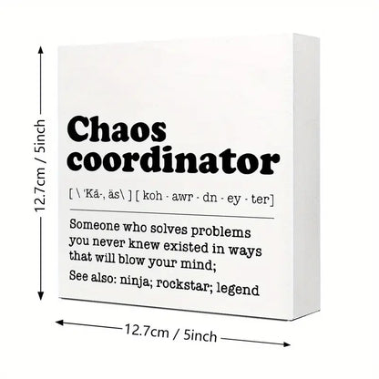 Quote Box - Chaos Coordinator